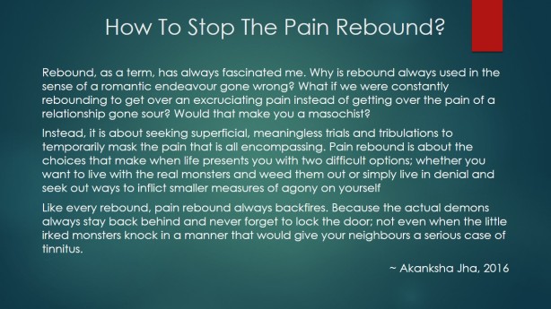How To Stop The Pain Rebound
